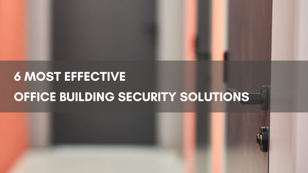 Office Building Security Systems
